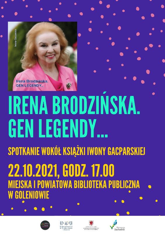 Irena Brodzińska. Gen legendy