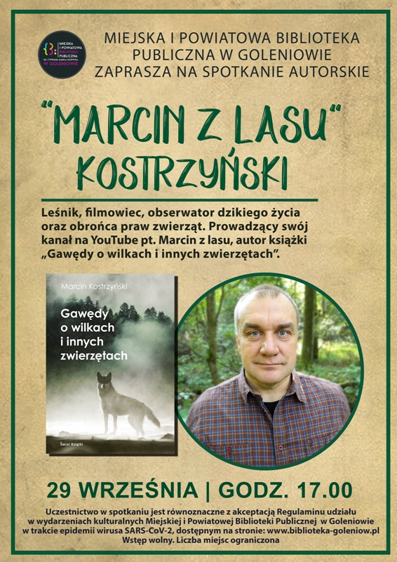 Spotkanie z Marcinem z lasu Kostrzyńskim!