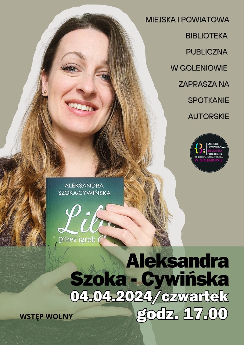Aleksandrą Szoka-Cywińska. Spotkanie autorskie.